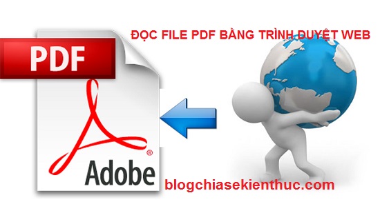Cách đọc file PDF bằng trình duyệt web