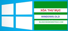 Cách xóa thư mục Windows.old trên Windows 7/ 8/ 10/ 11