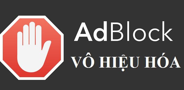 Tắt / Vô hiệu hóa AdBlock đối với các trang web bạn yêu thích