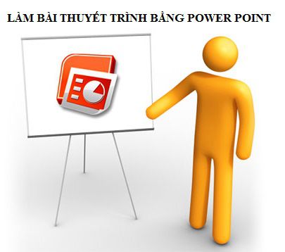 Làm bài thuyết trình bằng PowerPoint đẹp và chuyên nghiệp