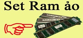 Hướng dẫn Set thêm RAM ảo cho máy tính Win 7/ 8/ 10/ 11