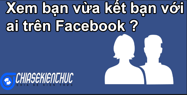 ban-vua-ket-ban-voi-ai-tren-facebook (1)