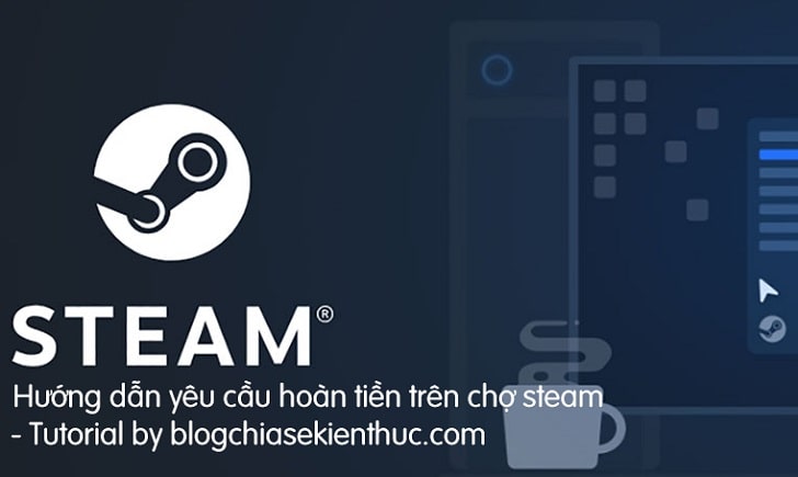 yeu-cau-hoan-tien-tren-steam (1)