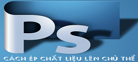 cach-ep-chat-lieu-len-anh-trong-photoshop