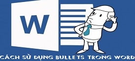 cach-su-dung-bullets-trong-word