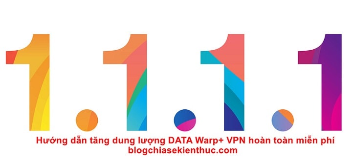 tang-dung-luong-data-warp-vpn-mien-phi (1)