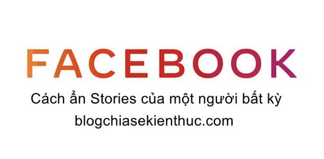 cach-an-stories-cua-mot-nguoi-bat-ky-tren-facebook (1)
