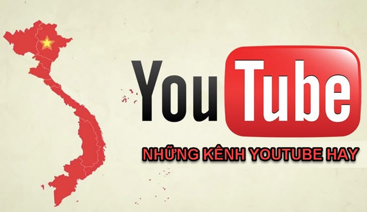 tong-hop-nhung-kenh-youtube-hay-tai-viet-nam