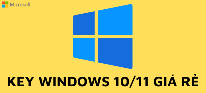 Bán key Windows 10/11 bản quyền giá rẻ, uy tín 2023 hiệu quả