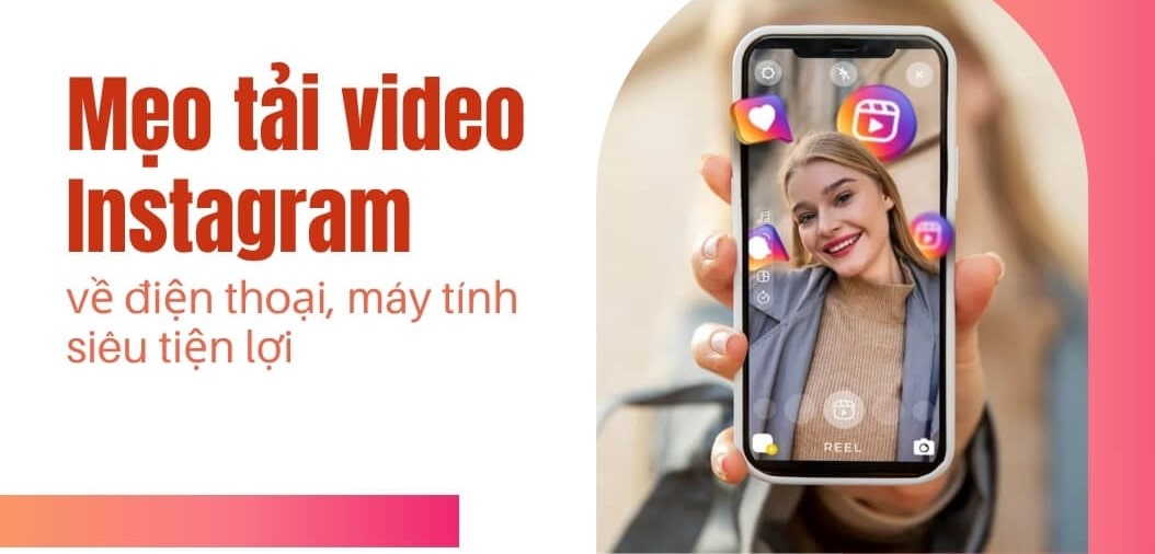 cach-tai-video-instagram-ve-may-min